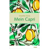 Mein Capri, Cerio, Claretta, mareverlag GmbH & Co oHG, EAN/ISBN-13: 9783866481343