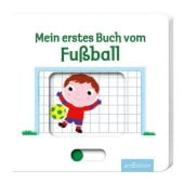 Mein erstes Buch vom Fußball, Ars Edition, EAN/ISBN-13: 9783845814711