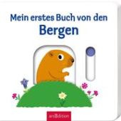 Mein erstes Buch von den Bergen, Ars Edition, EAN/ISBN-13: 9783845826103