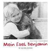 Mein Esel Benjamin, Limmer, Hans, Fischer Sauerländer, EAN/ISBN-13: 9783737352338