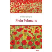 Mein Fehmarn, Bonné, Mirko, mareverlag GmbH & Co oHG, EAN/ISBN-13: 9783866482104