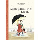 Mein glückliches Leben, Lagercrantz, Rose, Moritz Verlag, EAN/ISBN-13: 9783895652394