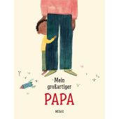 Mein großartiger Papa, Quinn, Susan, Midas Verlag AG, EAN/ISBN-13: 9783038762393