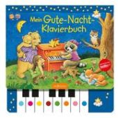 Mein Gute-Nacht-Klavierbuch, Ars Edition, EAN/ISBN-13: 9783845825656