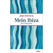 Mein Ibiza, Rosteck, Jens, mareverlag GmbH & Co oHG, EAN/ISBN-13: 9783866481756