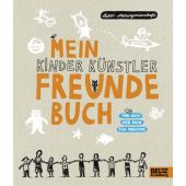 Mein Kinder Künstler Freundebuch, Labor Ateliergemeinschaft, Beltz, Julius Verlag, EAN/ISBN-13: 9783407794758
