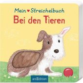 Mein liebstes Streichelbuch - Bei den Tieren, Ars Edition, EAN/ISBN-13: 9783845850665