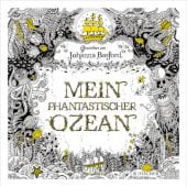 Mein phantastischer Ozean, Basford, Johanna, Fischer, S. Verlag GmbH, EAN/ISBN-13: 9783596035793