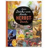 Mein Sach- und Mach-Herbst-Buch, klein & groß Verlag, EAN/ISBN-13: 9783946360254