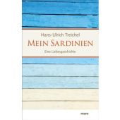 Mein Sardinien, Treichel, Hans-Ulrich, mareverlag GmbH & Co oHG, EAN/ISBN-13: 9783866481381