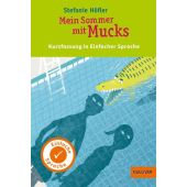 Mein Sommer mit Mucks, Höfler, Stefanie, Gulliver Verlag, EAN/ISBN-13: 9783407748614