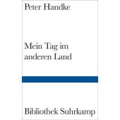 Mein Tag im anderen Land, Handke, Peter, Suhrkamp, EAN/ISBN-13: 9783518225240
