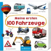 Meine ersten 100 Fahrzeuge, Ars Edition, EAN/ISBN-13: 9783845834993
