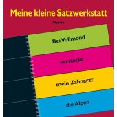 Meine kleine Satzwerkstatt, Moritz Verlag, EAN/ISBN-13: 9783895651762