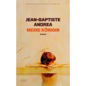 Meine Königin, Andrea, Jean-Baptiste, Insel Verlag, EAN/ISBN-13: 9783458363910