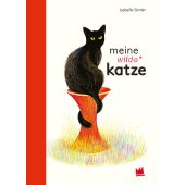 Meine wilde Katze, Simler, Isabelle, Von Hacht Verlag GmbH, EAN/ISBN-13: 9783968260051