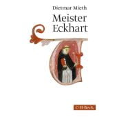 Meister Eckhart, Mieth, Dietmar, Verlag C. H. BECK oHG, EAN/ISBN-13: 9783406659867