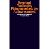 Phänomenologie der Aufmerksamkeit, Waldenfels, Bernhard, Suhrkamp, EAN/ISBN-13: 9783518293348