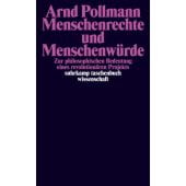 Menschenrechte und Menschenwürde, Pollmann, Arnd, Suhrkamp, EAN/ISBN-13: 9783518299708