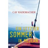 Ein letzter Sommer in Méjean, Rademacher, Cay, DuMont Buchverlag GmbH & Co. KG, EAN/ISBN-13: 9783832165253