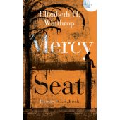 Mercy Seat, Winthrop, Elisabeth Hartley, Verlag C. H. BECK oHG, EAN/ISBN-13: 9783406719042