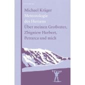 Meteorologie des Herzens, Krüger, Michael, Berenberg Verlag, EAN/ISBN-13: 9783946334903