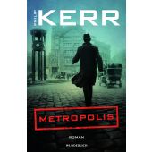 Metropolis, Kerr, Philip, Wunderlich, Rainer Verlag, EAN/ISBN-13: 9783805200479