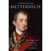 Metternich, Siemann, Wolfram, Verlag C. H. BECK oHG, EAN/ISBN-13: 9783406783692