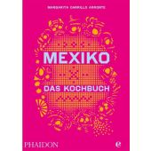 Mexiko: Das Kochbuch, Carrillo Arronte, Margarita, Edel Germany GmbH, EAN/ISBN-13: 9783944297163