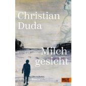 Milchgesicht, Duda, Christian, Beltz, Julius Verlag, EAN/ISBN-13: 9783407755438