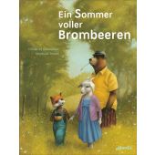 Ein Sommer voller Brombeeren, Solminihac, Olivier de, Atlantis Verlag in der Kampa Verlag AG, EAN/ISBN-13: 9783715208381