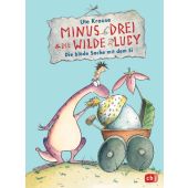 Minus Drei und die wilde Lucy - Die blöde Sache mit dem Ei, Krause, Ute, cbj, EAN/ISBN-13: 9783570175347