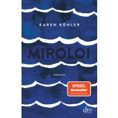 Miroloi, Köhler, Karen, dtv Verlagsgesellschaft mbH & Co. KG, EAN/ISBN-13: 9783423147880
