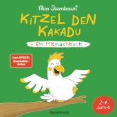 Kitzel den Kakadu - Ein Mitmachbuch für Kinder von 2 bis 4 Jahren., Sternbaum, Nico, EAN/ISBN-13: 9783809443025