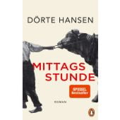 Mittagsstunde, Hansen, Dörte, Penguin Verlag Hardcover, EAN/ISBN-13: 9783328600039