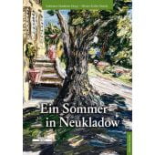 Ein Sommer in Neukladow, Owesle, Miriam-Esther, be.bra Verlag GmbH, EAN/ISBN-13: 9783954102761