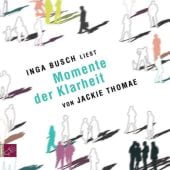 Momente der Klarheit, Thomae, Jackie, Roof-Music Schallplatten und, EAN/ISBN-13: 9783864843143