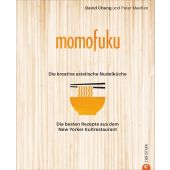 Momofuku: Asia Noodle Kitchen, Chang, David, Christian Verlag, EAN/ISBN-13: 9783959613828