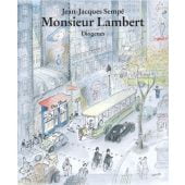Monsieur Lambert, Sempé, Jean-Jacques, Diogenes Verlag AG, EAN/ISBN-13: 9783257020922