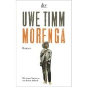 Morenga, Timm, Uwe, dtv Verlagsgesellschaft mbH & Co. KG, EAN/ISBN-13: 9783423147613