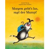 Morgen geht's los, sagt der Mumpf, Herzog, Annette, Moritz Verlag, EAN/ISBN-13: 9783895653582