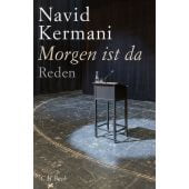 Morgen ist da, Kermani, Navid, Verlag C. H. BECK oHG, EAN/ISBN-13: 9783406739422