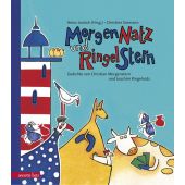 Morgennatz und Ringelstern, Morgenstern, Christian/Ringelnatz, Joachim, Betz, Annette Verlag, EAN/ISBN-13: 9783219117370