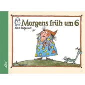 Morgens früh um 6, Leiv Leipziger Kinderbuchverlag GmbH, EAN/ISBN-13: 9783896033840