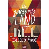 Das geträumte Land, Mbue, Imbolo, Verlag Kiepenheuer & Witsch GmbH & Co KG, EAN/ISBN-13: 9783462051841
