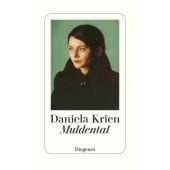 Muldental, Krien, Daniela, Diogenes Verlag AG, EAN/ISBN-13: 9783257070941