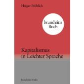 Kapitalismus in Leichter Sprache, Fröhlich, Holger, brand eins books, EAN/ISBN-13: 9783989280083