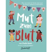 Mut zum Blut, Quint, Chella, Zuckersüß Verlag, EAN/ISBN-13: 9783949315008