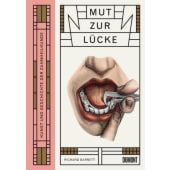 Mut zur Lücke, Barnett, Richard, DuMont Buchverlag GmbH & Co. KG, EAN/ISBN-13: 9783832199371