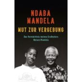 Mut zur Vergebung, Mandela, Ndaba, DuMont Buchverlag GmbH & Co. KG, EAN/ISBN-13: 9783832183622